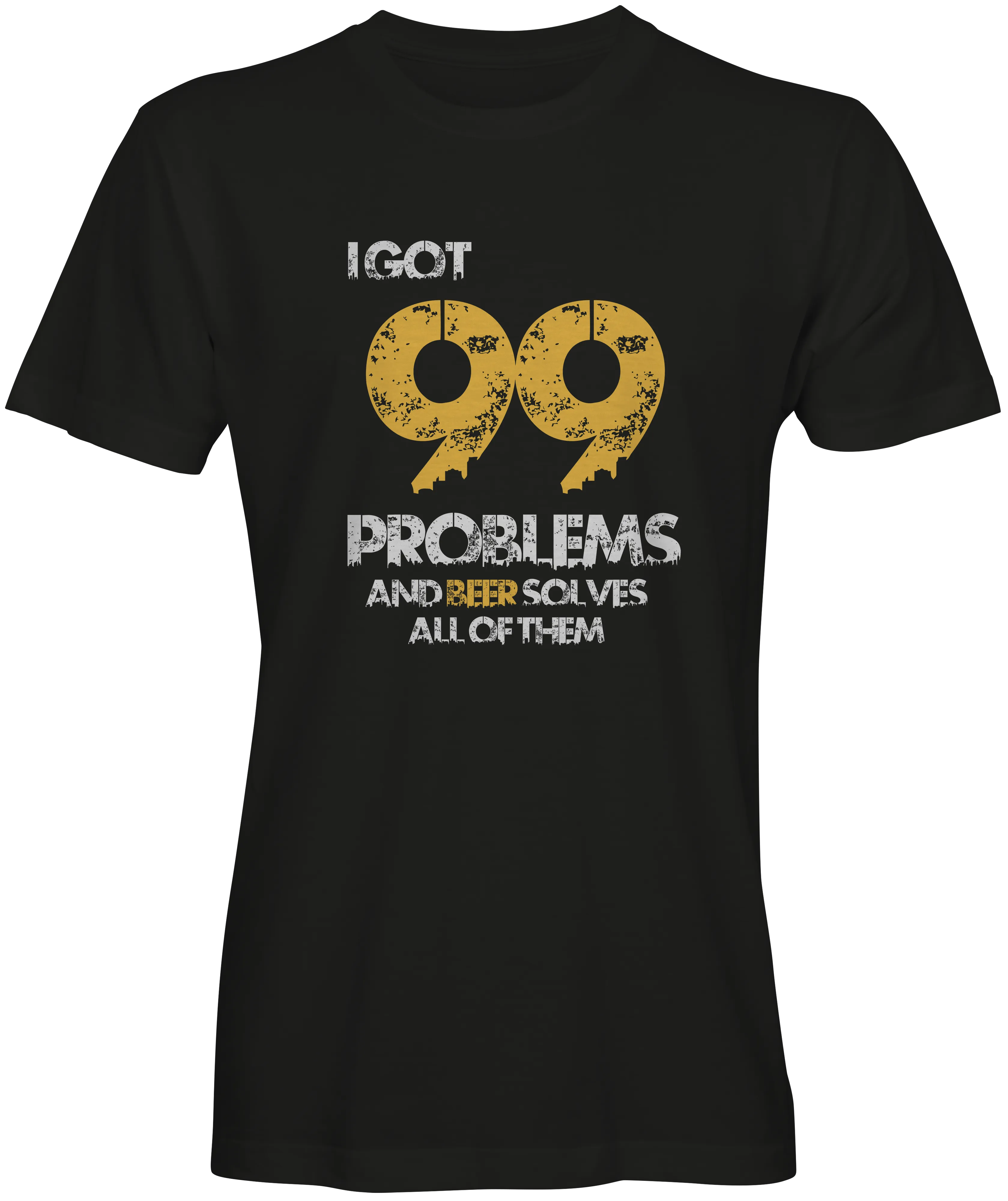 99 Problems Beer Solves Them All T-shirt